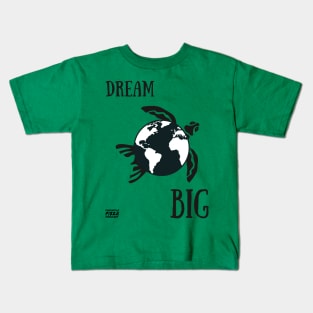 Dream Big Kids T-Shirt